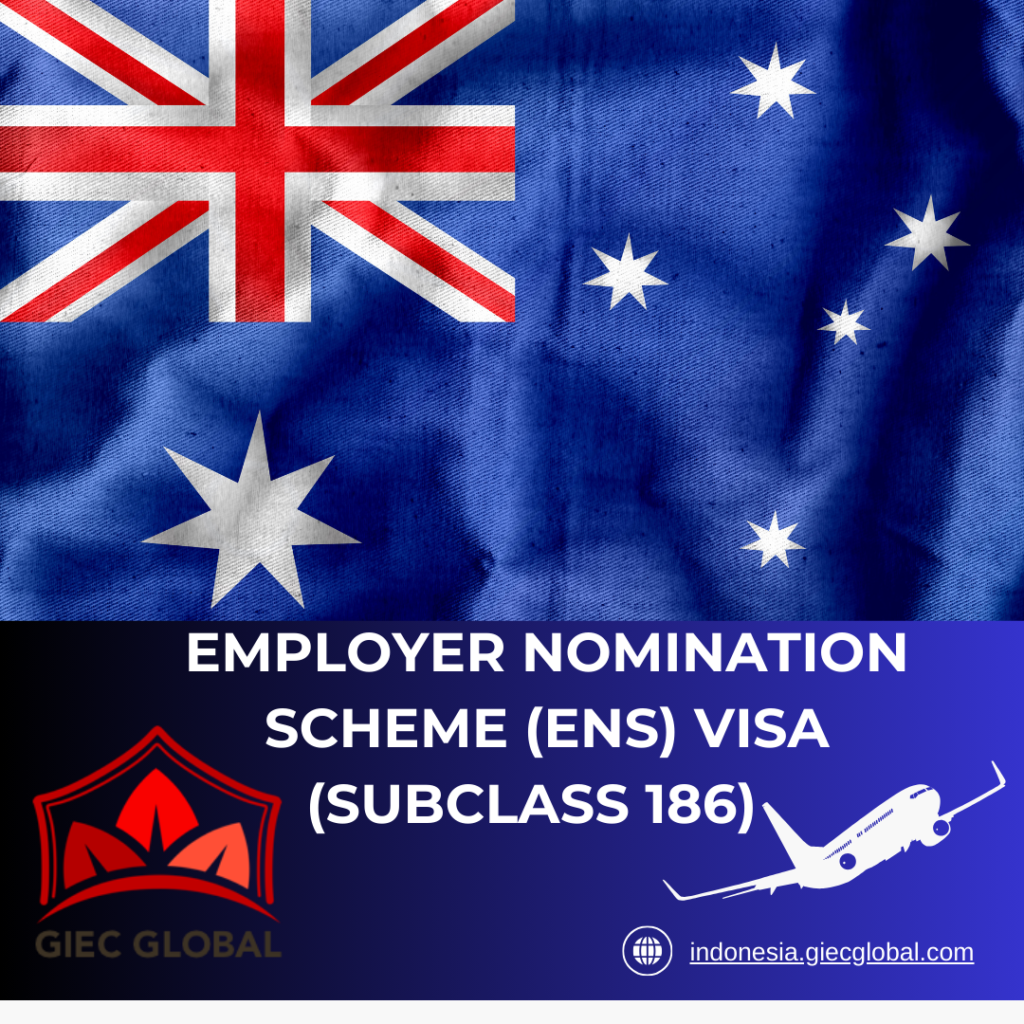 Employer Nomination Scheme (ENS) Visa ​
